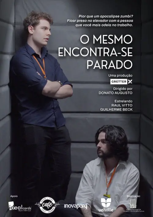 Movie poster "O Mesmo Encontra-se Parado"