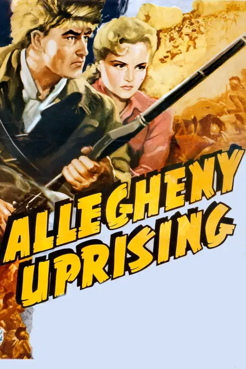 Movie poster "Allegheny Uprising"