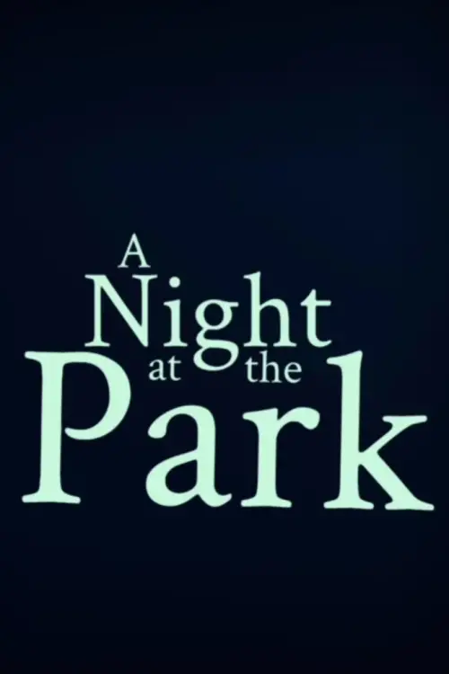 Movie poster "A Night at the Park"