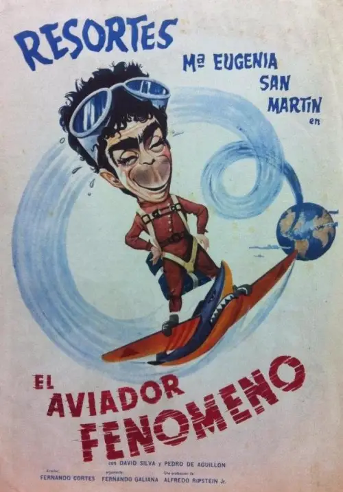 Movie poster "El aviador fenómeno"