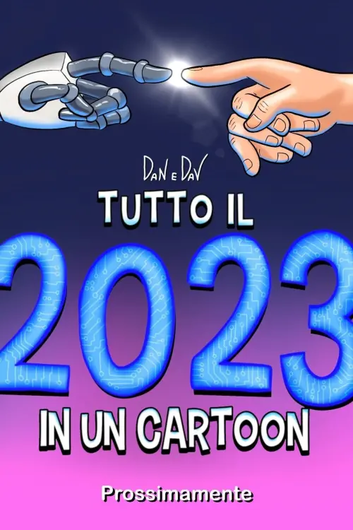 Movie poster "Tutto il 2023 in Un Cartoon"