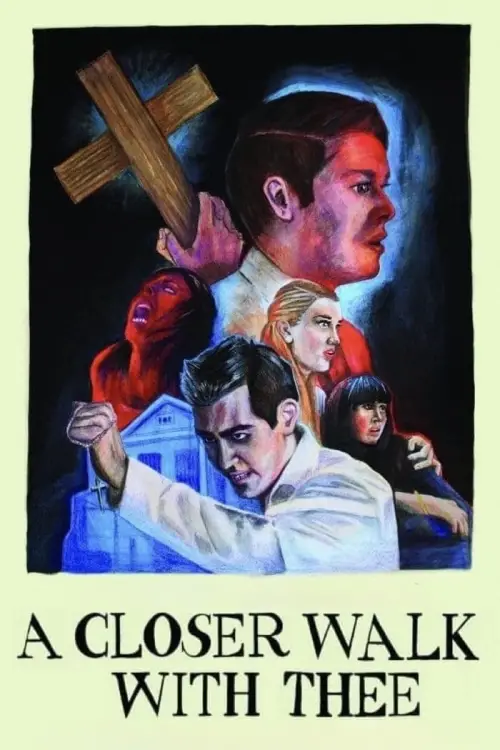 Movie poster "A Closer Walk with Thee"