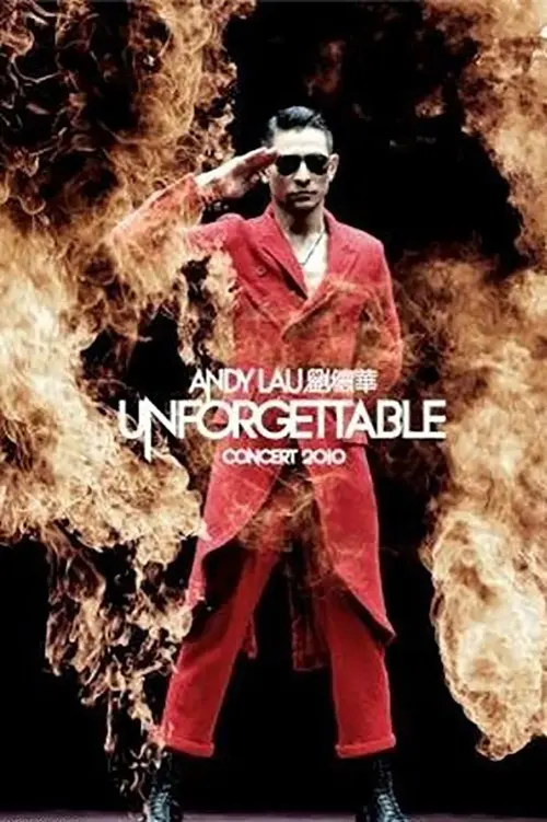 Movie poster "Andy Lau Unforgettable Concert 2010"