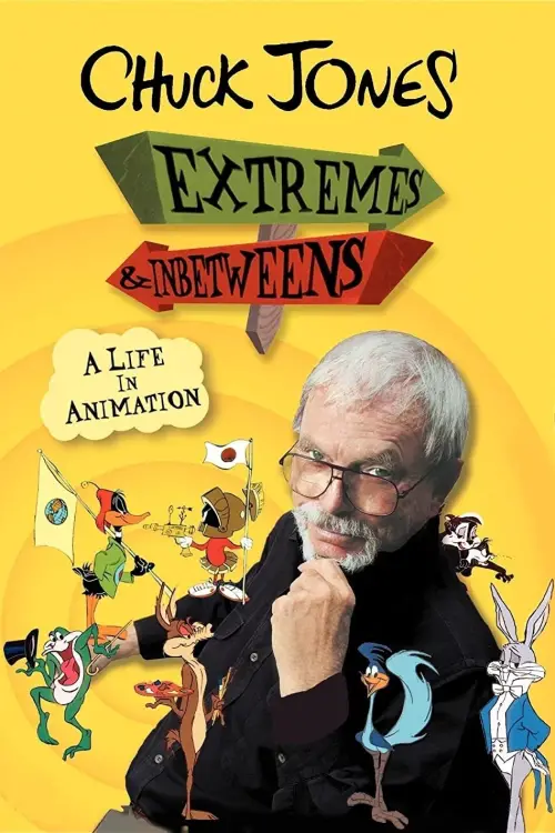 Movie poster "Chuck Jones: Extremes and In-Betweens - A Life in Animation"