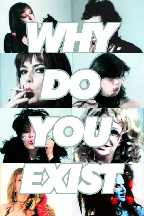 Movie poster "Why Do You Exist?"