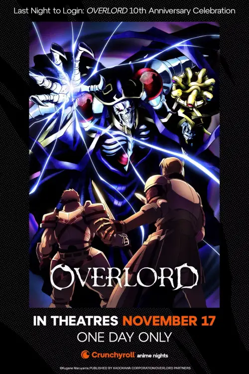 Movie poster "Last Night to Login: OVERLORD 10th Anniversary Celebration"