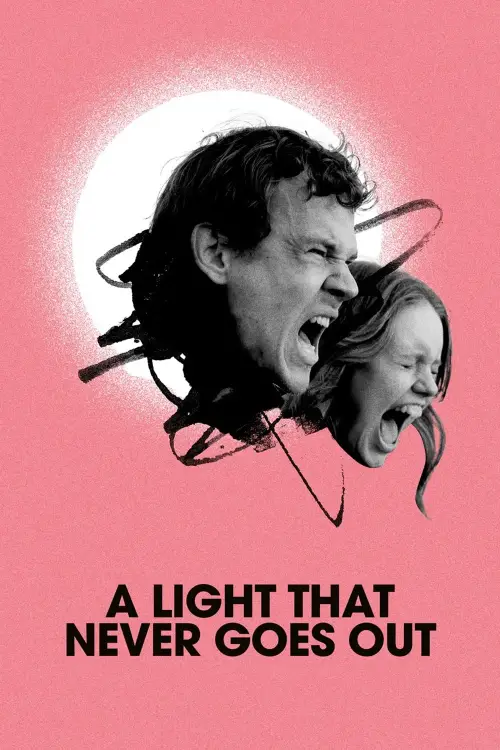 Movie poster "A Light That Never Goes Out"