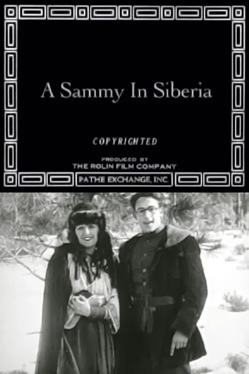 Movie poster "A Sammy in Siberia"
