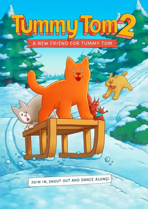 Movie poster "Tummy Tom 2: A New Friend for Tummy Tom"
