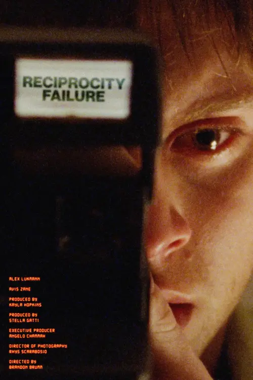 Movie poster "Reciprocity Failure"
