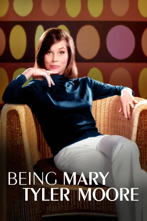 Movie poster "Being Mary Tyler Moore"