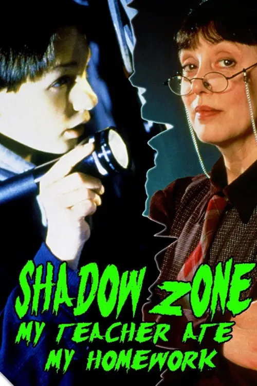 Movie poster "Shadow Zone: My Teacher Ate My Homework"
