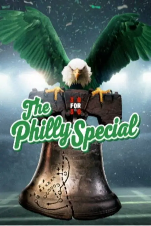 Movie poster "30 for 30: The Philly Special"