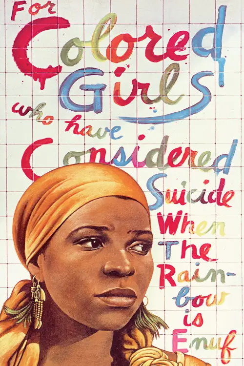 Movie poster "For Colored Girls Who Have Considered Suicide / When the Rainbow Is Enuf"