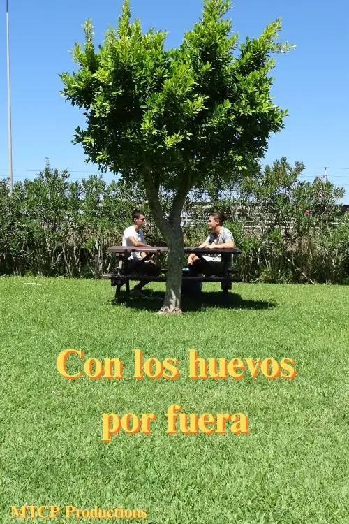 Movie poster "Con los huevos por fuera"
