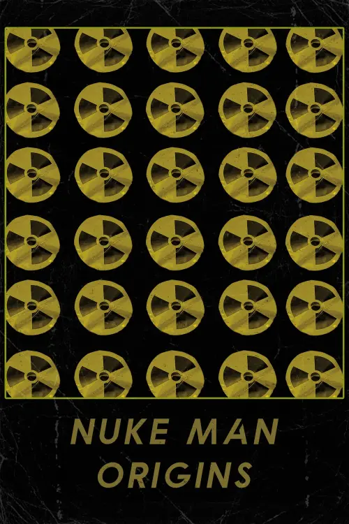 Movie poster "Nuke Man: Origins"
