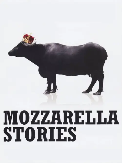 Movie poster "Mozzarella Stories"