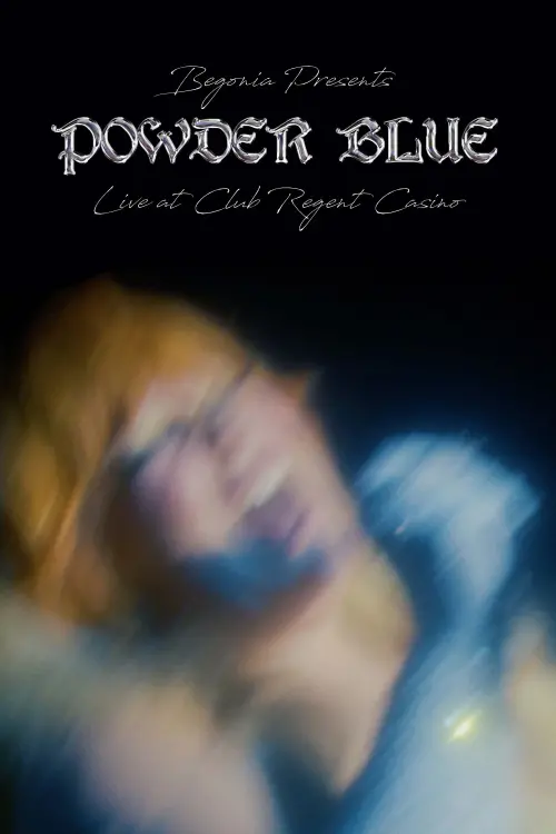 Movie poster "Powder Blue: Live at Club Regent"
