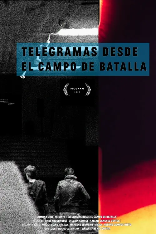 Movie poster "Telegramas desde el campo de batalla"