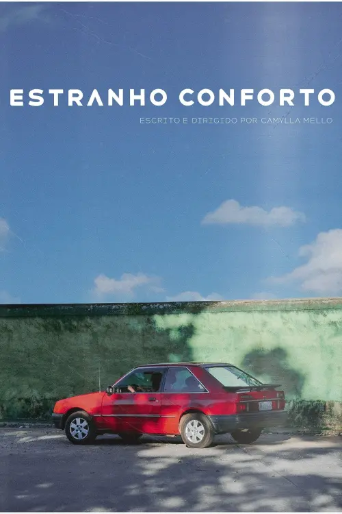 Movie poster "Estranho Conforto"