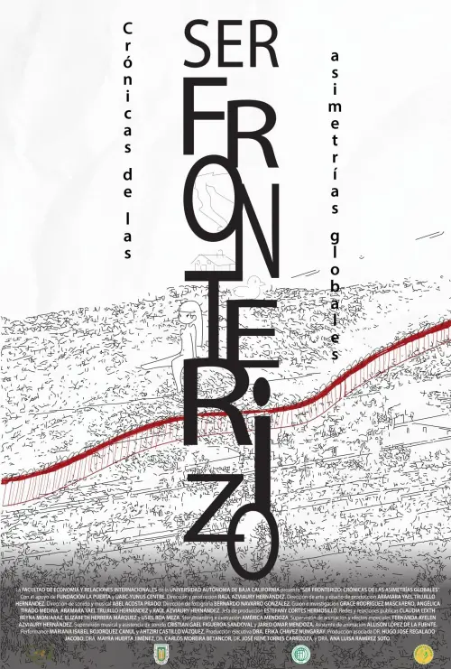 Movie poster "Ser Fronterizo: Crónicas de las Asimetrías Globales"