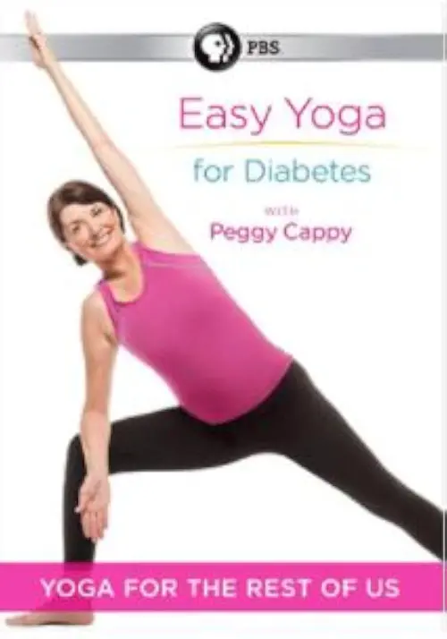 Movie poster "Yoga for the Rest of Us with Peggy Cappy: Easy Yoga for Diabetes"