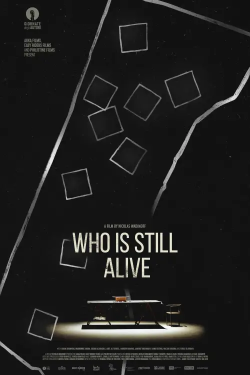 Movie poster "Who Is Still Alive"