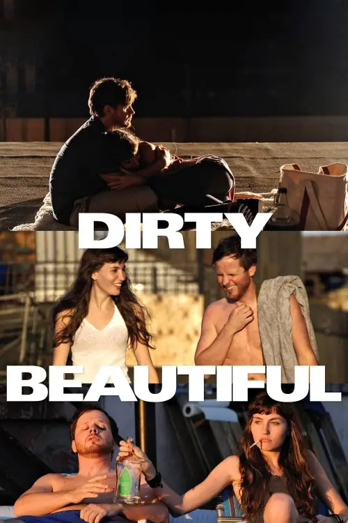 Movie poster "Dirty Beautiful"