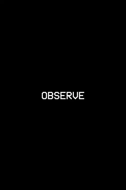 Movie poster "OBSERVE"