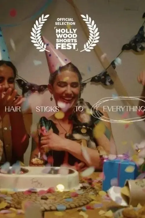 Movie poster "Dog Hair Sticks to Everything"