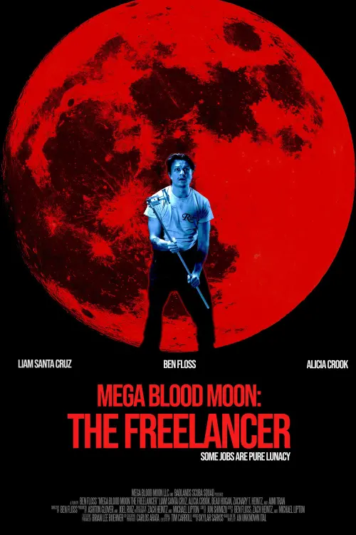 Movie poster "Mega Blood Moon: The Freelancer"