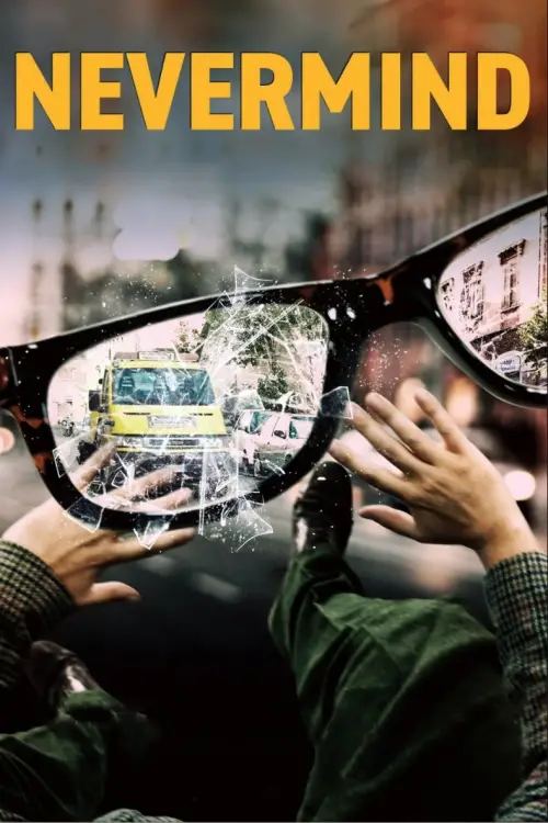 Movie poster "Nevermind"