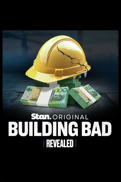 Movie poster "Revealed: Building Bad"