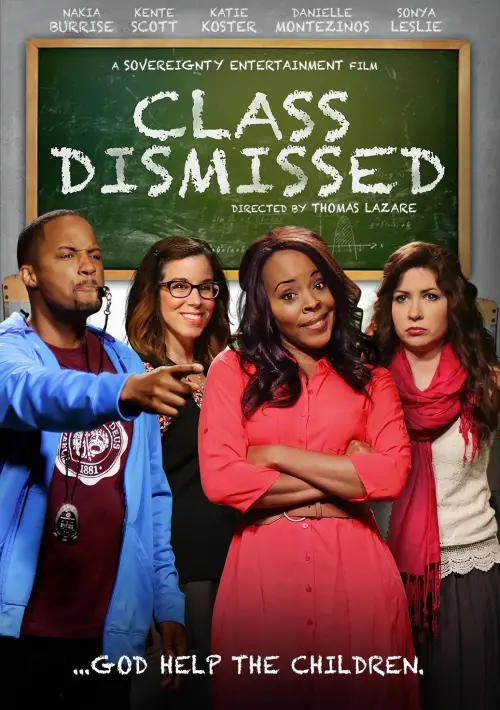 Movie poster "Class Dismissed"