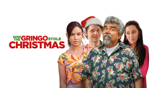 Watch film How the Gringo Stole Christmas | Official Trailer