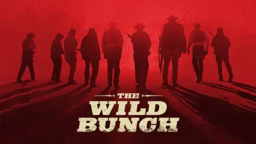 Watch film The Wild Bunch | THE WILD BUNCH - Trailer - HQ