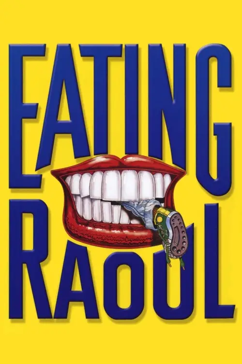 Movie poster "Eating Raoul"