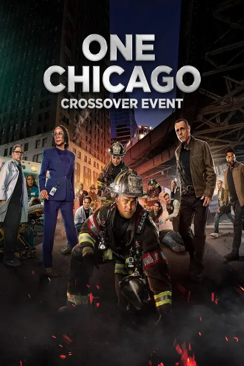 Movie poster "One Chicago Crossover Event"