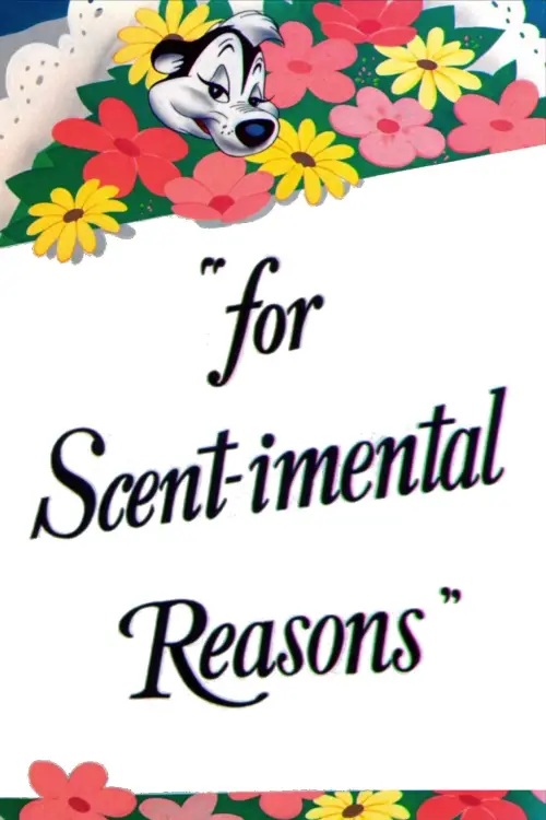 Movie poster "For Scent-imental Reasons"