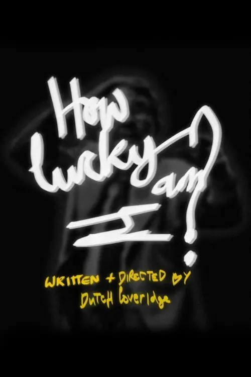 Movie poster "How Lucky Am I?"