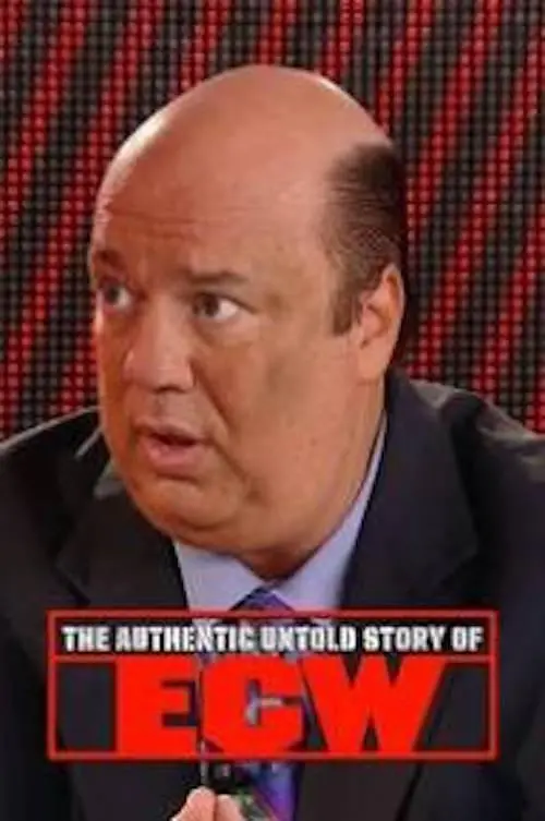 Movie poster "The Authentic Untold Story of ECW"