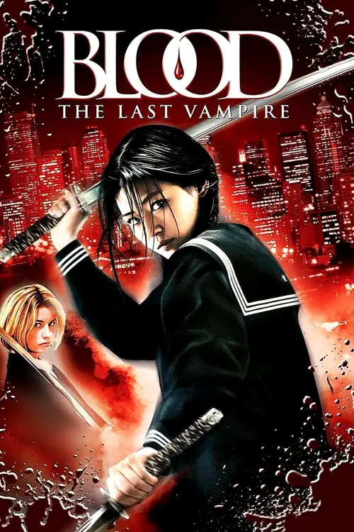Movie poster "Blood: The Last Vampire"