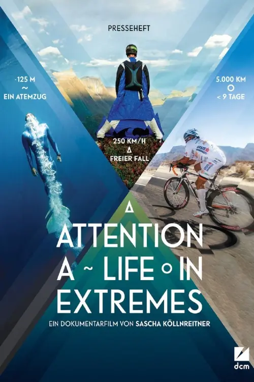 Movie poster "Attention: A Life in Extremes"