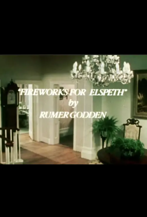 Movie poster "Fireworks for Elspeth"