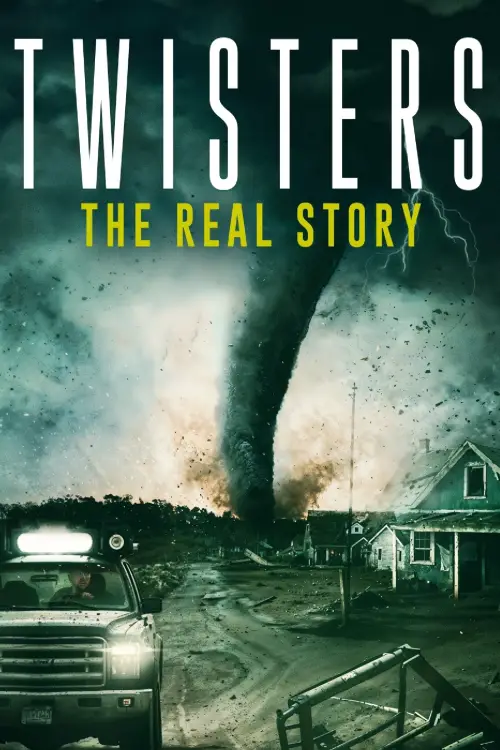 Movie poster "Twisters - The Real Story"