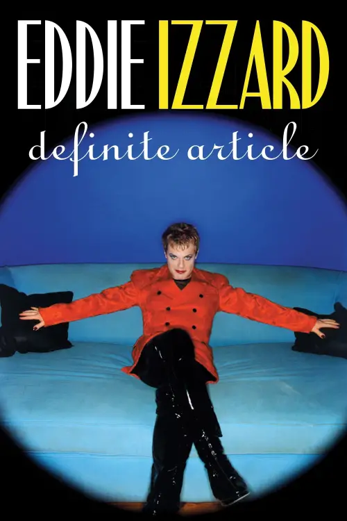 Movie poster "Eddie Izzard: Definite Article"