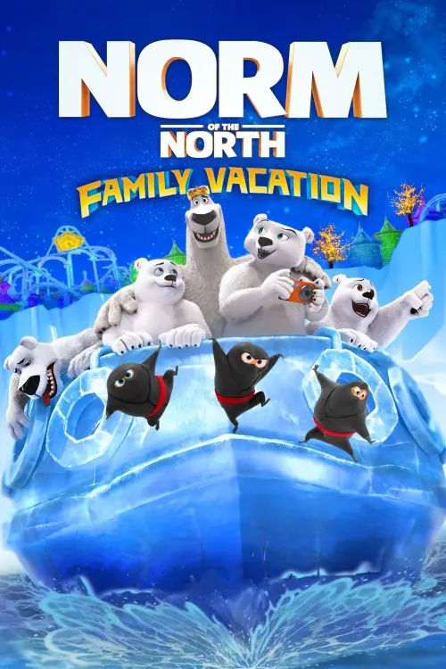 Movie poster "Norm of the North: Family Vacation"