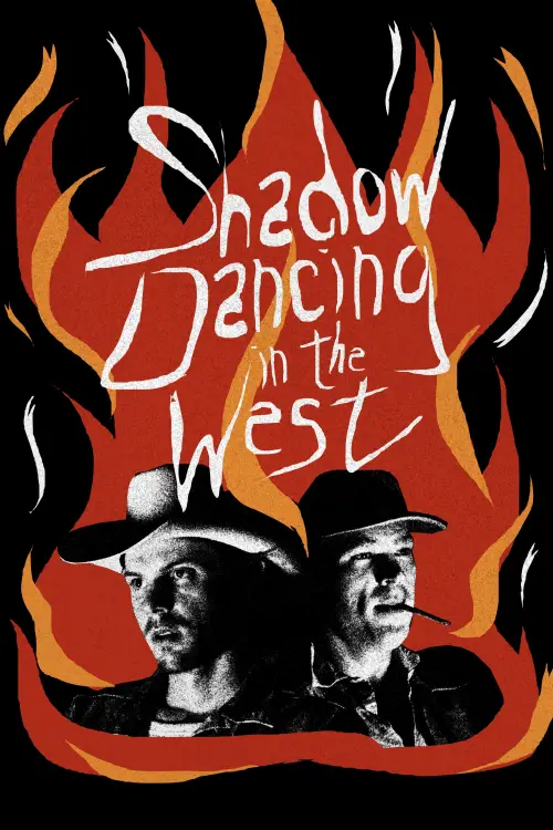 Movie poster "Shadow Dancing in the West"