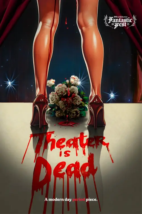 Movie poster "Theater Is Dead"
