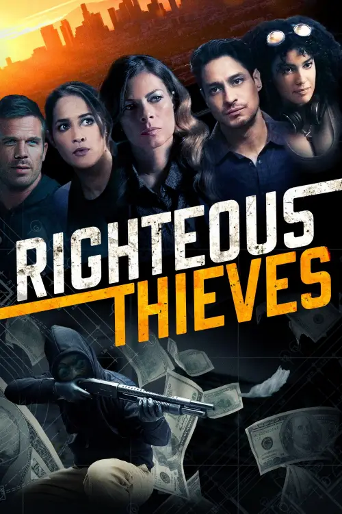 Movie poster "Righteous Thieves"